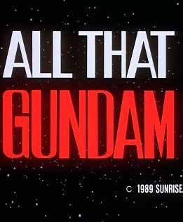 All That Gundam 1